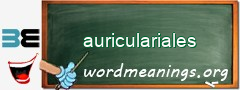 WordMeaning blackboard for auriculariales